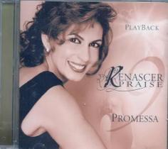 Cd Renascer Praise - Promessa / Playback