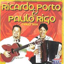 Cd - Ricardo Porto & Paulo Rigo - Carne Boa Cd - Ricardo Porto & Paulo Rigo - Carne Boa