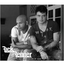 Cd rick e renner - inacreditável o poder do amor