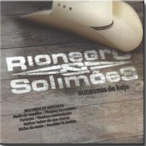 Cd Rionegro e Solimåes - Sucessos de Hoje Cd Rionegro e Solimåes - Sucessos de Hoje