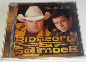 Cd Rionegro & Solimões - Clube Do Batidão (lacrado) - Universal Music