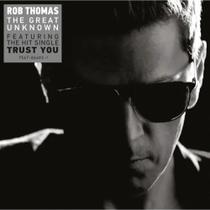 CD Rob Thomas - The Great Unknown CD Rob Thomas - The Great Unknown