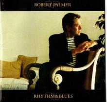 Cd Robert Palmer Rhythm E Blues - ROADRUNNER