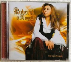 Cd - Roberta di Angellis / Gloriosa Presença