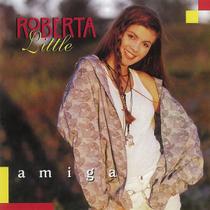 Cd Roberta Little Amiga