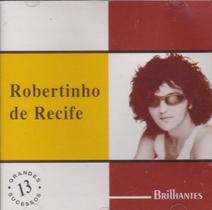 CD Robertinho De Recife Brilhantes Grandes sucessos