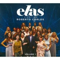 Cd Roberto Carlos-2011 - Elas Cantam Roberto Carlos-1