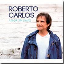 Cd Roberto Carlos - Amor Sin Limite - Sony Music One Music