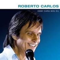 CD Roberto Carlos - Esse Cara Sou Eu