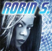 Cd robin s.: from now on