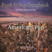 Cd rock and pop songbook for piano and orchestra - american