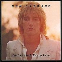Cd Rod Stewart - Foot Loose & Fancy Free - Warner