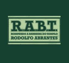 CD Rodolfo Abrantes Rompendo a Barreira do Templo - Onimusic