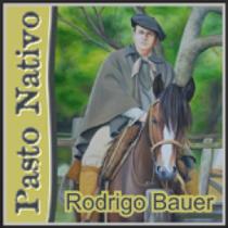 Cd - Rodrigo Bauer - Pasto Nativo