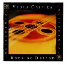 Cd rodrigo delage: viola caipira instrumental Cd rodrigo delage: viola caipira instrumental