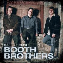 CD Room For More - Booth Brothers CD Room For More - Booth Brothers