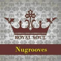 CD - Royal Soul Nugrooves CD - Royal Soul Nugrooves