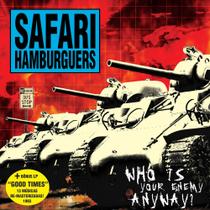 Cd - Safari Hamburguers - Who is your anyway Cd - Safari Hamburguers - Who is your anyway