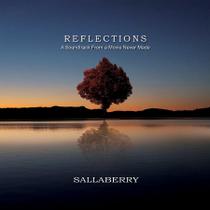 CD Sallaberry Reflections lançamento do 9º disco A Soundtrack From A Movie Never Made