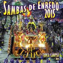 CD - Sambas De Enredo 2015 Tijuca Campeã 2014