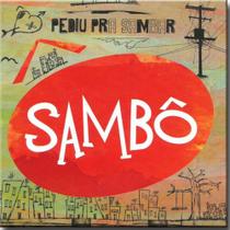 Cd Sambô - Pediu Pra Sambar Sambo - Som Livre