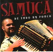 Cd - Samuca - De Tudo Um Pouco Cd - Samuca - De Tudo Um Pouco