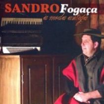 Cd - Sandro Fogaça - A Moda Antiga