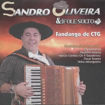 Cd - Sandro Oliveira & Fole Solto - Fandango de CTG