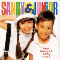 Cd sandy & junior - pra dançar com você