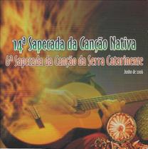Cd - Sapecada Da Canção Nativa - 14ª Edição (cd Duplo) Cd - Sapecada Da Canção Nativa - 14ª Edição (cd Duplo)