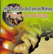 Cd - Sapecada Da Canção Nativa - 16ª Edição (cd Duplo)