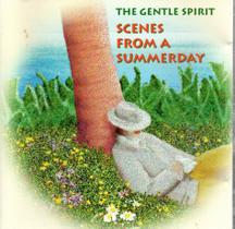 Cd scenes from a summerday: the gentle spirit