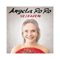 Cd selvagem - angela ro ro