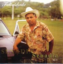 Cd senadia: felicidade vol.2