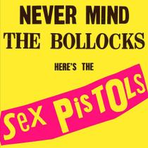 CD Sex Pistols - Never Mind The Bollocks, Here's The Sex ... - Universal