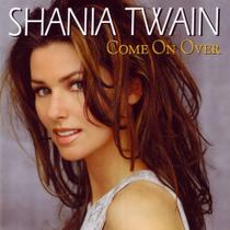 Cd Shania Twain Come On Over - Universal Music