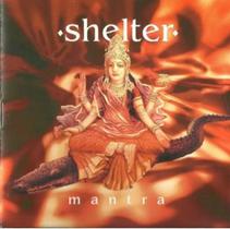 Cd Shelter - Mantra - Road Runner Cd Shelter - Mantra - Road Runner