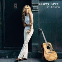 Cd sheryl crow detours (digipack) - UNIVER