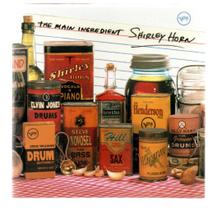 Cd shirley horn: the main ingredient