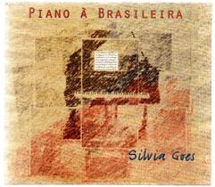 Cd silvia goes: piano a brasileira