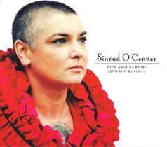Cd Sinead o Connor - How About i be me