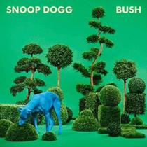 CD Snoop Dogg - Bush