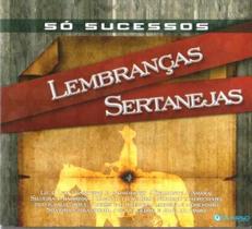 CD Só Sucessos Lembranças Sertanejas Clássicos Raiz Original
