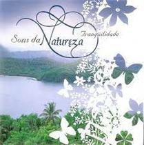 CD - Sons da Natureza - Tranquilidade - Azul Music