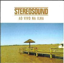 CD - Stereosound Ao Vivo Na Ilha CD - Stereosound Ao Vivo Na Ilha