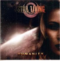 Cd Still Living - Humanity Cd Still Living - Humanity