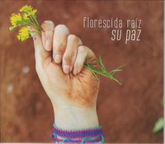 Cd - Su Paz - Florescida Raíz (Musica Regional Gaucha)