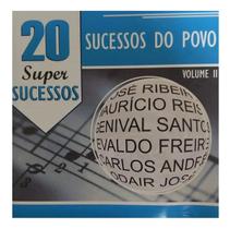 Cd Sucessos Do Povo Vol.2 - 20 Super Sucessos - Lacrado