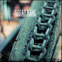 Cd - Sugar Kane / Continuidade da Máquina