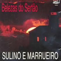 Cd - Sulino e Marrueiro / Belezas do Sertão